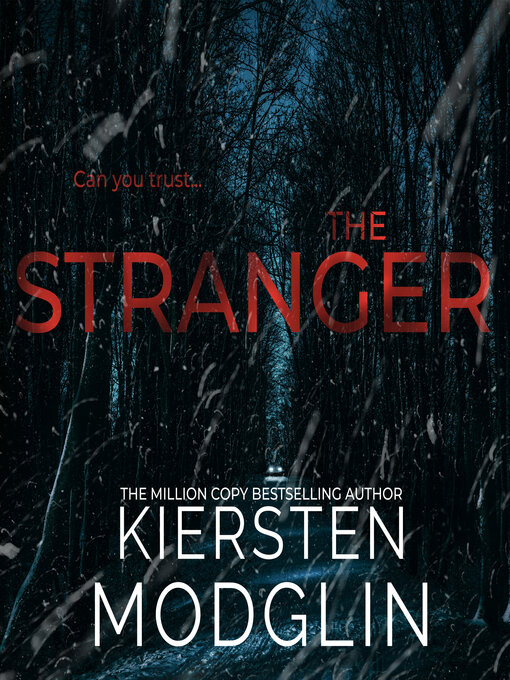 Title details for The Stranger by Kiersten Modglin - Available